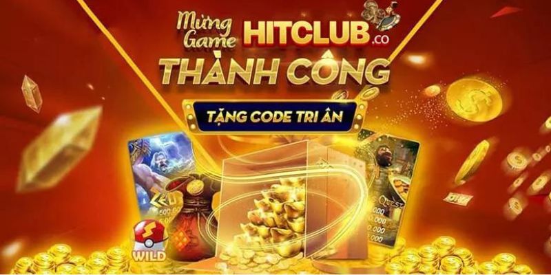 Code khuyến mãi Hitclub là gì