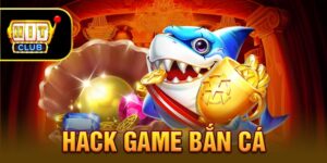 Hack Game Bắn Cá Và Những Lưu Ý Không Thể Bỏ Qua