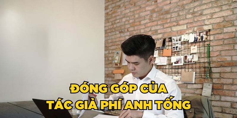 Đóng góp của tác giả Phí Anh Tống